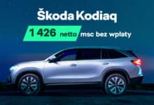 Skoda Kodiaq w promocyjnym finansowaniu – Škoda Plichta: 1 426 zł netto miesięcznie, bez wpłaty własnej 7